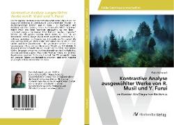 Kontrastive Analyse ausgewählter Werke von R. Musil und Y. Furui