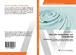 Von der Subprime- zur Finanzkrise