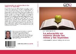 La educación en valores desde los mitos y las leyendas