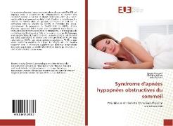 Syndrome d'apnées hypopnées obstructives du sommeil