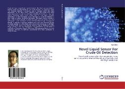 Novel Liquid Sensor For Crude Oil Detection