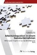 Arbeitsintegration in einem Sozialunternehmen