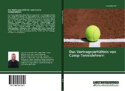 Das Vertragsverhältnis von Camp-Tennislehrern
