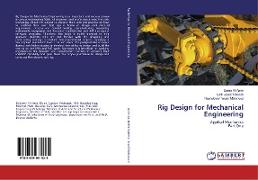 Rig Design for Mechanical Engineering