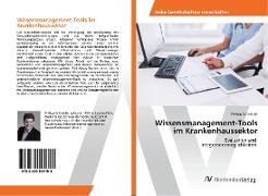 Wissensmanagement-Tools im Krankenhaussektor