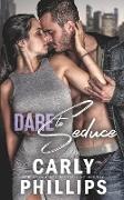 Dare to Seduce