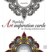 Mandala Art inspiration cards: for colouring, meditation & more