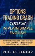Options Trading Crash Course in Plain and Simple English