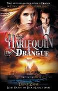 The Harlequin & The Drangùe