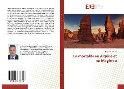 La mortalité en Algérie et au Maghreb