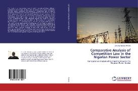 Comparative Analysis of Competition Law in the Nigerian Power Sector