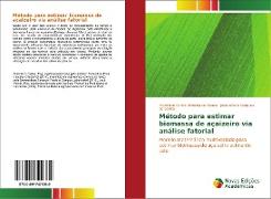 Método para estimar biomassa de açaizeiro via análise fatorial