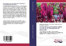 Efecto de la germinación sobre el potencial antioxidante de Amaranto