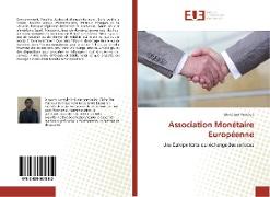Association Monétaire Européenne
