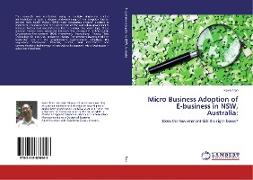 Micro Business Adoption of E-business in NSW, Australia