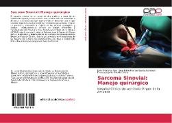 Sarcoma Sinovial: Manejo quirúrgico