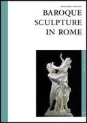 Baroque Sculpture in Rome: Art Gallery Series