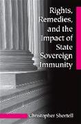 Rights, Remedies, and the Impact of State Sovereign Immunity