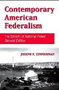 Contemporary American Federalism: The Growth of National Power, Second Edition