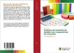 Práticas de Controlo de Gestão nas Cooperativas de Consumo