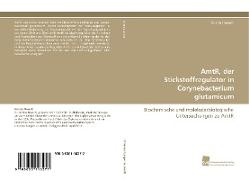 AmtR, der Stickstoffregulator in Corynebacterium glutamicum