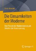 Die Einsamkeiten der Moderne