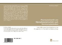 Pharmakokinetik von Mycophenolatmofetil nach Herztransplantation