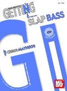Mel Bay's Getting Into Slap Bass [With CD]