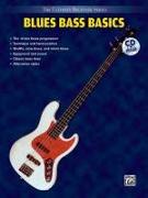 Ultimate Beginner Blues Bass Basics: Steps One & Two, Book & CD [With CD]
