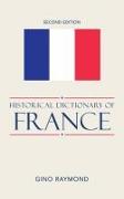 Historical Dictionary of France: Volume 64