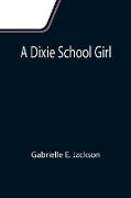 A Dixie School Girl