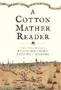 A Cotton Mather Reader