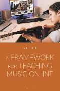 A Framework for Teaching Music Online