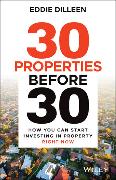 30 Properties Before 30