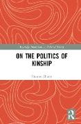 On the Politics of Kinship