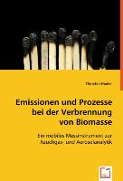 Emissionen und Prozessebei der Verbrennung von Biomasse