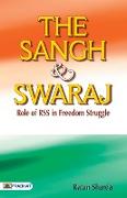 The Sangh & Swaraj