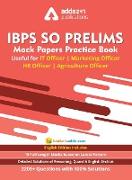 IBPS SO Prelims Mock Paper Practice Book For IT Officer/ Agriculture Officer/ Marketing Officer/ HR Officer (In English Printed Edition)