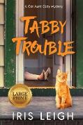 Tabby Trouble