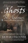 More Ghosts of St Andrews