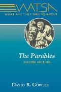 What Are They Saying about the Parables?