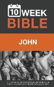 John: A 10 Week Bible Study