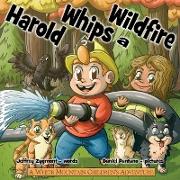 Harold Whips a Wildfire