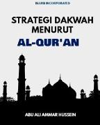 Strategi Dakwah Menurut Al-Qur'an