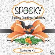 Spooky: The Holiday Greetings Collection