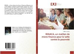 RENACA, un maillon de micro-finance pour la lutte contre la pauvreté