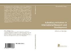 Subsidiary Initiatives in International Research and Development