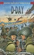 D-Day: The Liberation of Europe Begins