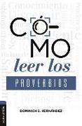 Cómo leer los Proverbios