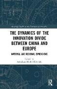 The Dynamics of the Innovation Divide between China and Europe